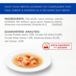 Fancy Feast Classic Broths with Tuna, Shrimp & Whitefish Supplemental Cat Food Pouches 15 Fancy Feast Classic Broths with Tuna, Shrimp & Whitefish Supplemental Cat Food Pouches -FANCY FEAST Sales 101733 PT4. SY630 V1644917522